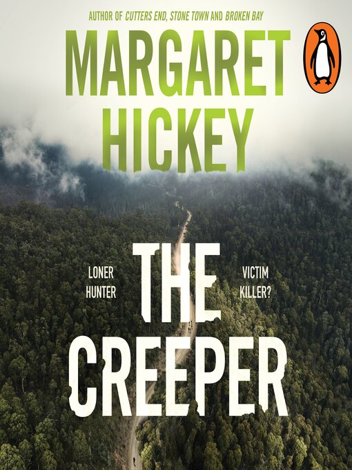 Title details for The Creeper by Margaret Hickey - Available